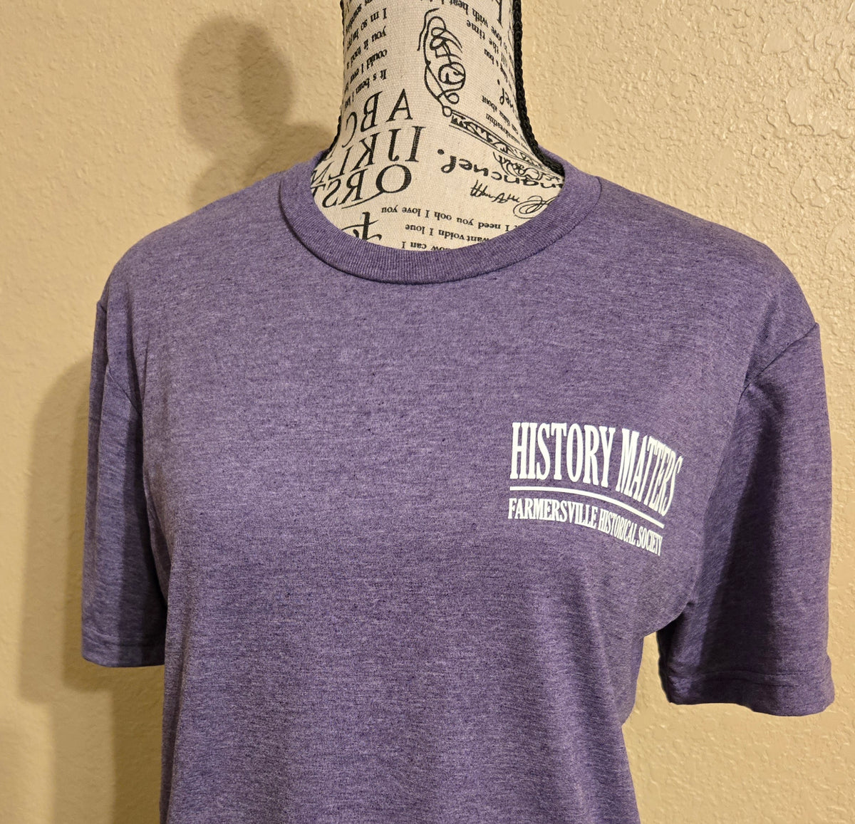 Heather Purple History Matters Farmersville Historical Society T-shirt