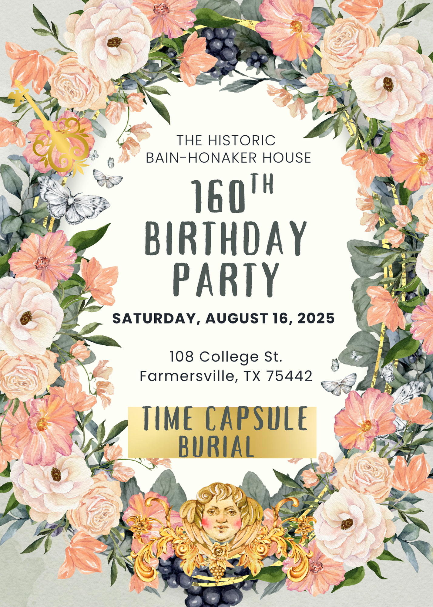 Come Celebrate with us The 160th Birthday & Time Capsule Burial at The Historic Bain-Honaker House & Museum!